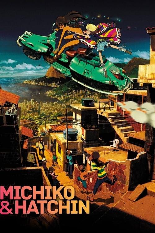 Michiko & Hatchin dizi afişi