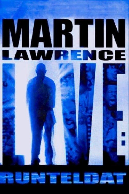 Martin Lawrence Live: Runteldat film afişi