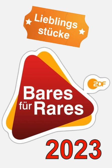 Bares für Rares - Lieblingsstücke Sezon 8