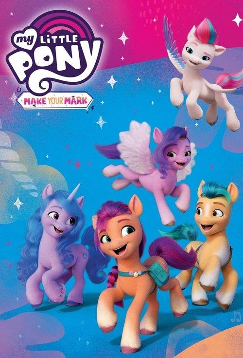 My Little Pony: Make Your Mark dizi afişi