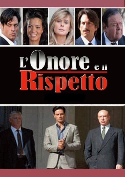 L'onore e il rispetto dizi afişi