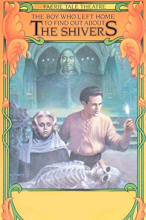 The Boy Who Left Home to Find Out About the Shivers film afişi