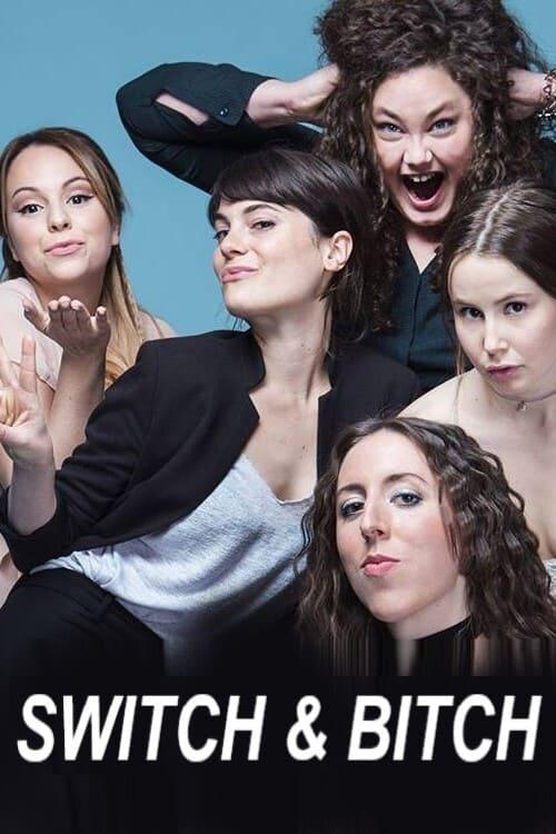 Switch & Bitch dizi afişi