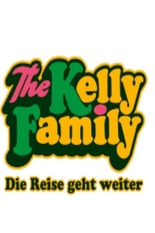 The Kelly Family – Die Reise geht weiter dizi afişi