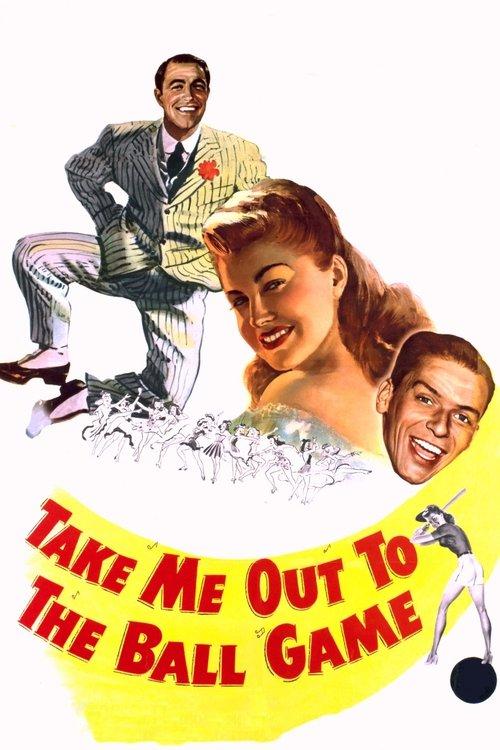 Take Me Out to the Ball Game film afişi