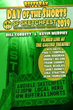 RiffTrax Live: Day of the Shorts: SF Sketchfest 2019 film afişi