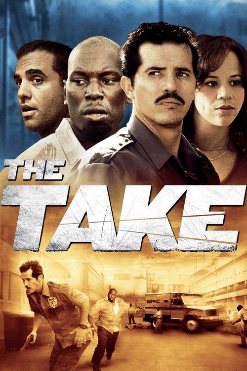 The Take film afişi