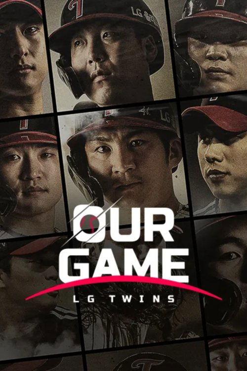 Our Game: LG Twins dizi afişi