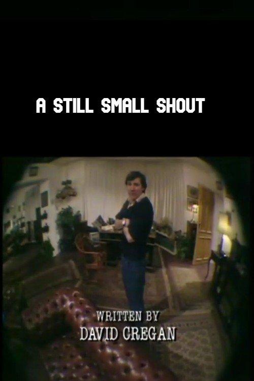 A Still Small Shout film afişi