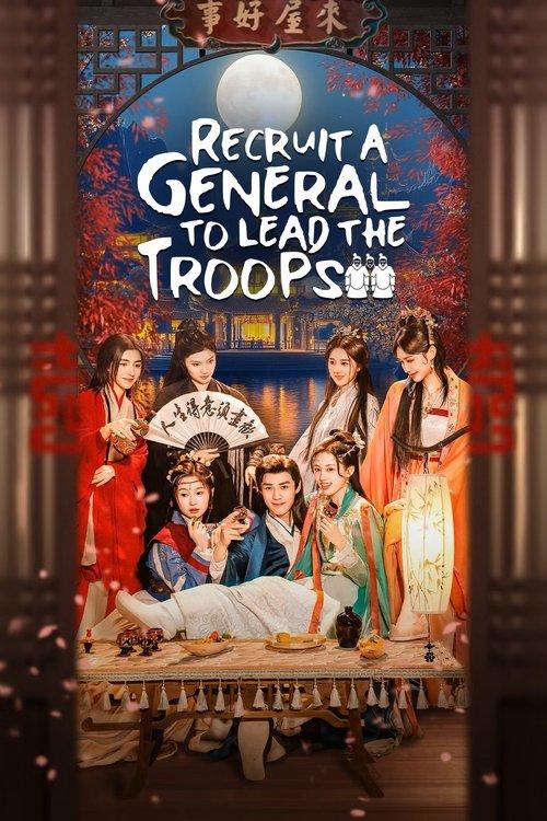Recruit a General to Lead the Troops dizi afişi