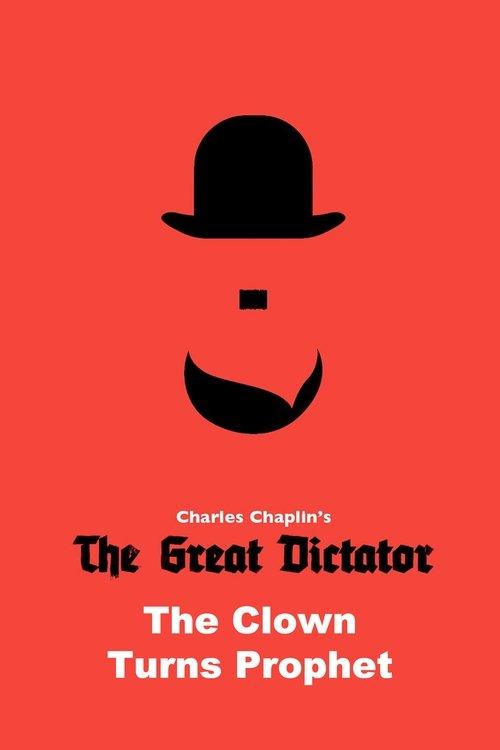 The Great Dictator: The Clown Turns Prophet film afişi