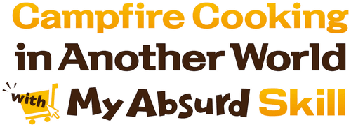 Campfire Cooking in Another World with My Absurd Skill logo
