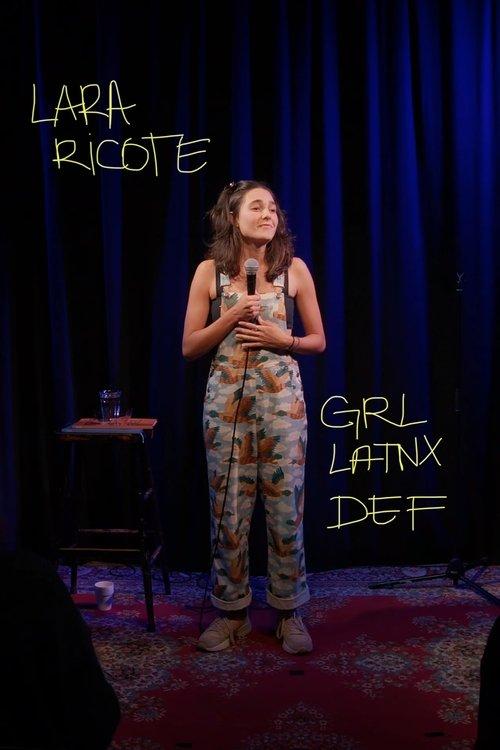 Lara Ricote: GRL/LATNX/DEF film afişi