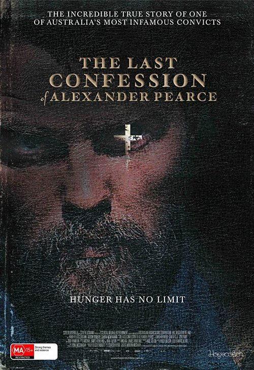 The Last Confession of Alexander Pearce film afişi
