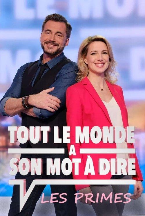 Tout le monde a son mot à dire : Les primes dizi afişi