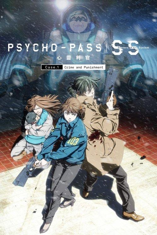 Psycho-Pass: Sinners of the System - Case.1 Crime and Punishment film afişi