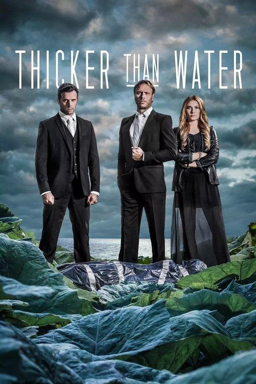 Thicker Than Water dizi afişi