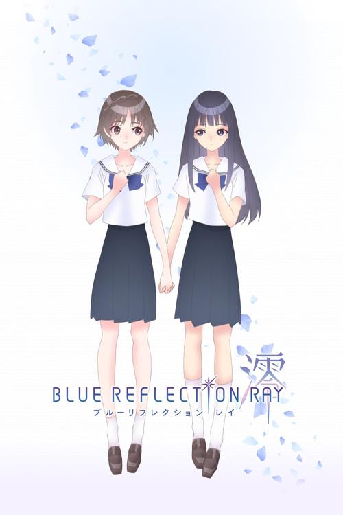 Blue Reflection Ray Sezon 0