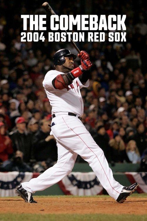 The Comeback: 2004 Boston Red Sox dizi afişi