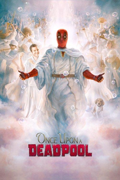 Once Upon a Deadpool film afişi