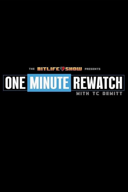 1 Minute Rewatch dizi afişi