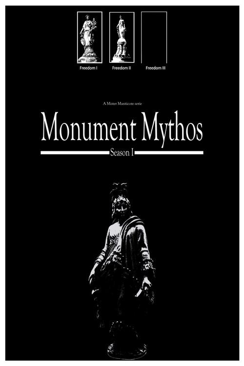 The Monument Mythos Sezon 1