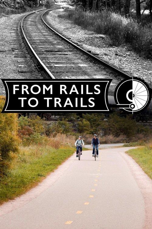 From Rails to Trails film afişi