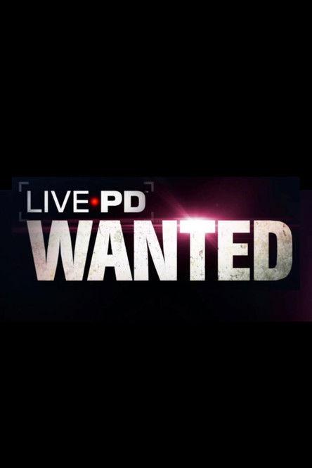 Live PD: Wanted dizi afişi