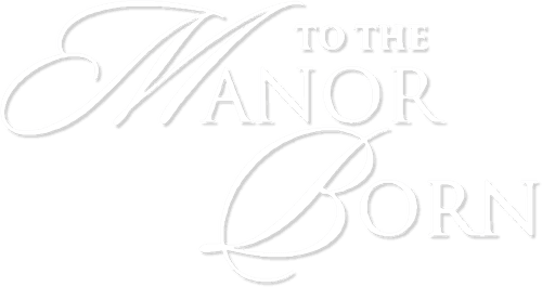 To the Manor Born logo
